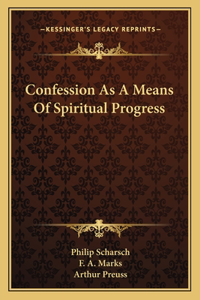 Confession As A Means Of Spiritual Progress