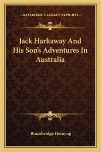 Jack Harkaway and His Son's Adventures in Australia