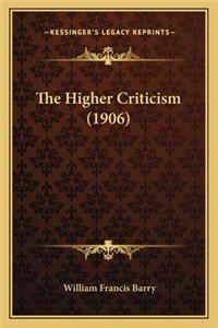 Higher Criticism (1906)