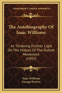 The Autobiography of Isaac Williams
