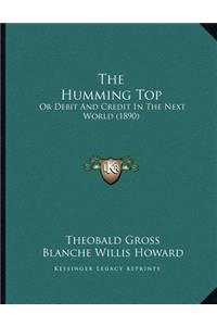 The Humming Top
