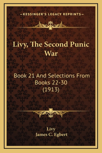 Livy, the Second Punic War