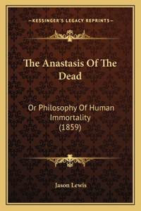 The Anastasis Of The Dead