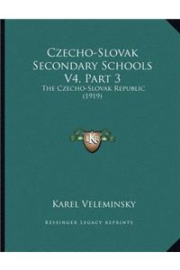 Czecho-Slovak Secondary Schools V4, Part 3