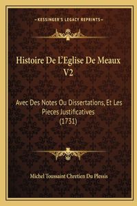 Histoire De L'Eglise De Meaux V2