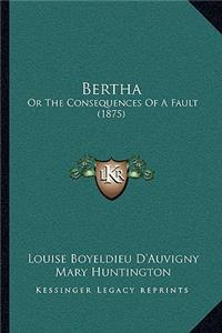 Bertha