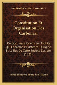 Constitution Et Organisation Des Carbonari