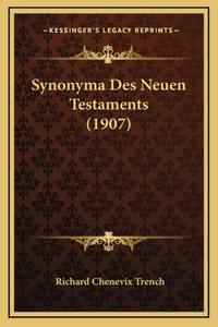 Synonyma Des Neuen Testaments (1907)