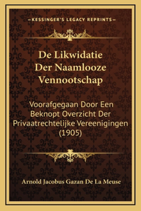 De Likwidatie Der Naamlooze Vennootschap