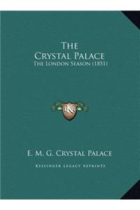 The Crystal Palace