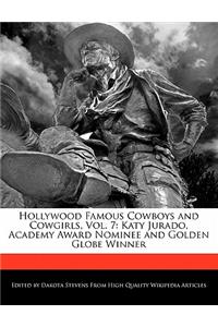 Hollywood Famous Cowboys and Cowgirls, Vol. 7