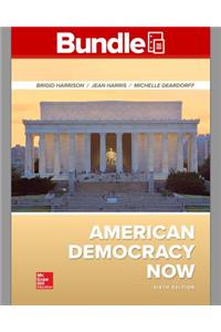 Gen Combo Looseleaf American Democracy Now; Connect Access Card