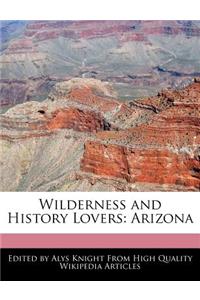 Wilderness and History Lovers