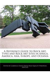 A Reference Guide to Rock Art