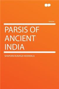Parsis of Ancient India