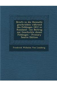 Briefe in Die Heimath