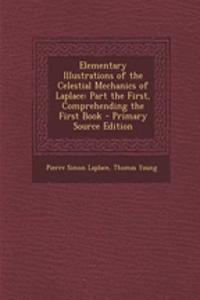 Elementary Illustrations of the Celestial Mechanics of Laplace