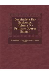Geschichte Der Baukunst, Volume 5