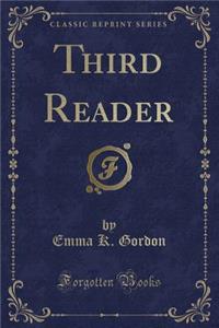 Third Reader (Classic Reprint)