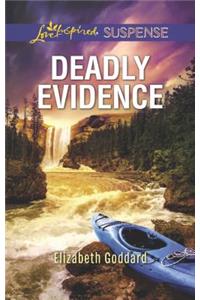 Deadly Evidence