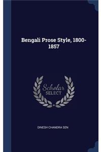 Bengali Prose Style, 1800-1857