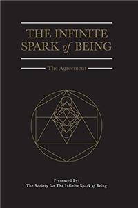 THE INFINITE SPARK OF BEING