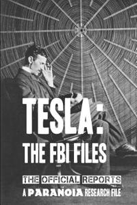 Tesla: The FBI Files