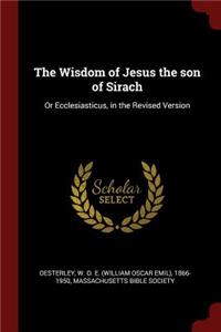 Wisdom of Jesus the son of Sirach