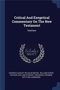 Critical And Exegetical Commentary On The New Testament