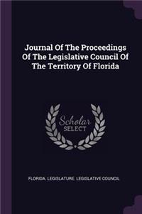 Journal of the Proceedings of the Legislative Council of the Territory of Florida