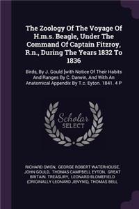 The Zoology Of The Voyage Of H.m.s. Beagle, Under The Command Of Captain Fitzroy, R.n., During The Years 1832 To 1836