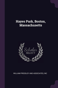 Hayes Park, Boston, Massachusetts