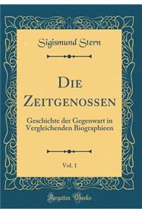 Die Zeitgenossen, Vol. 1