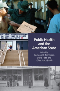 Public Health and the American State