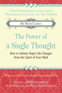 Power of a Single Thought
