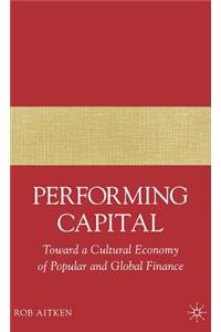 Performing Capital