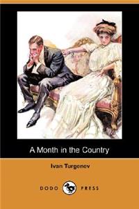 A Month in the Country (Dodo Press)