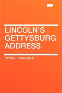 Lincoln's Gettysburg Address
