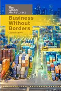 Business Without Borders: Globalization