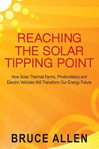 Reaching The Solar Tipping Point