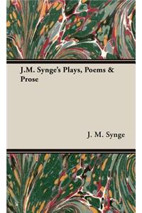 J.M. Synge's Plays, Poems & Prose