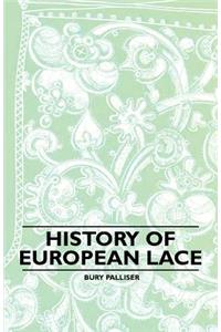 History of European Lace