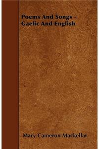 Poems And Songs - Gaelic And English