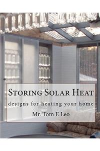 Storing Solar Heat