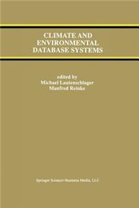 Climate and Environmental Database Systems