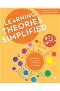 Learning Theories Simplified: ...and How to Apply Them to Teaching