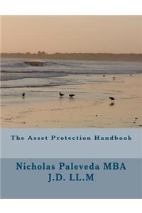 The Asset Protection Handbook