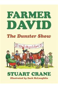 Farmer David: The Dunster Show