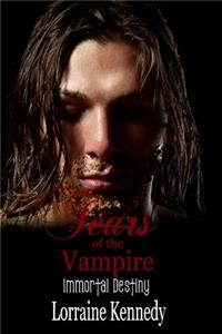 Tears of the Vampire: Immortal Destiny