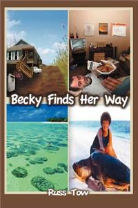 Becky Finds Her Way